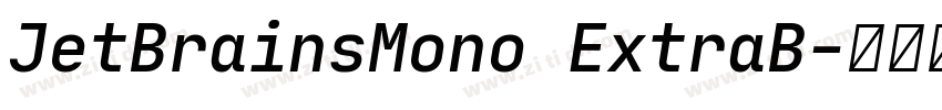 JetBrainsMono ExtraB字体转换